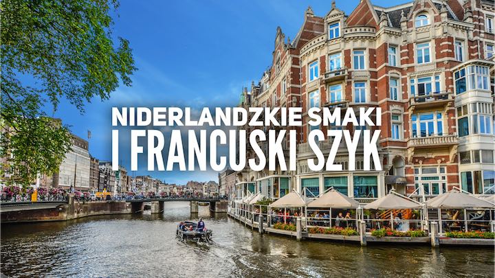 Niderlandzkie - Wycieczki w Listopadzie 2018 - PomysÅ‚y, propozycje, oferty