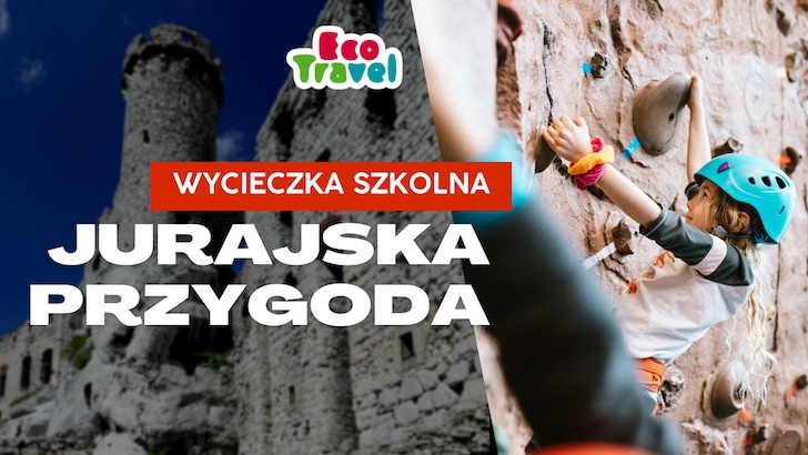 Dlaczego Wycieczka Szkolna na Jurę Krakowsko-Częstochowską to Idealna Przygoda dla Twojej Klasy?
